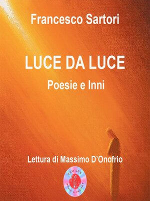cover image of Luce da Luce